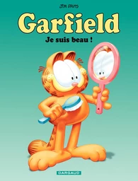 Garfield - Tome 13 - Je suis beau !