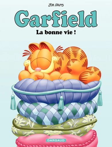 Garfield - Tome 9 - La bonne vie ! - Jim Davis - Dargaud