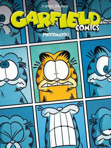 Garfield Comics - Tome 6 - Photomatou - Jim Davis - Dargaud