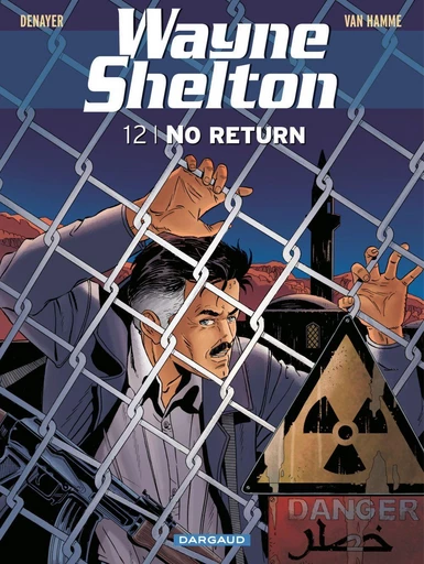 Wayne Shelton - Tome 12 - No return - Jean Van Hamme - Dargaud