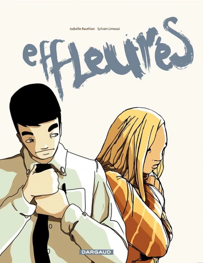 Effleurés - Isabelle Bauthian - Dargaud