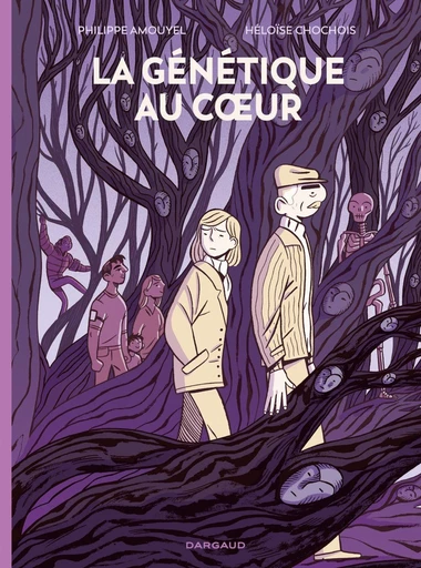 La Génétique au coeur - Amouyel Philippe, Héloïse Chochois - Dargaud