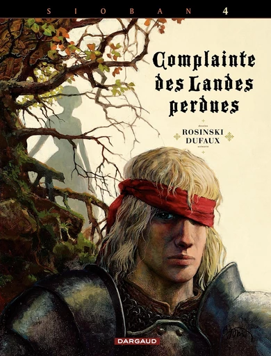 Complainte des landes perdues - Cycle 1 - Tome 4 - Kyle of Klanach - Jean Dufaux - Dargaud