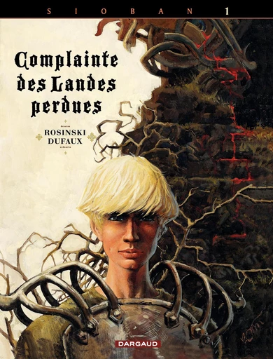 Complainte des landes perdues - Cycle 1 - Tome 1 - Sioban - Jean Dufaux - Dargaud