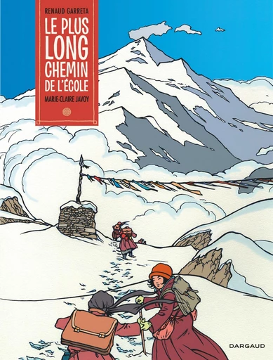 Le plus long chemin de l'école -  Marie-Claire Javoy - Dargaud