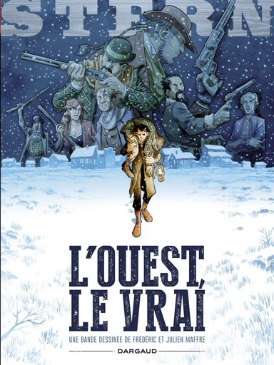 Stern - Tome 3 - The Real West - Frédéric Maffre - Dargaud