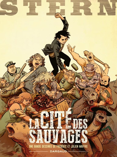 Stern - Tome 2 - La cité des sauvages - Frédéric Maffre - Dargaud