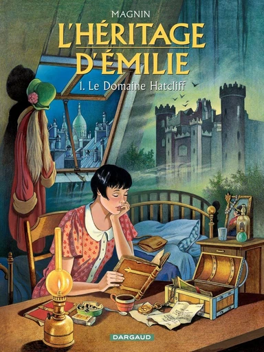 L'Héritage d'Emilie  - Tome 1 - Le Domaine Hatcliff - Florence Magnin - Dargaud