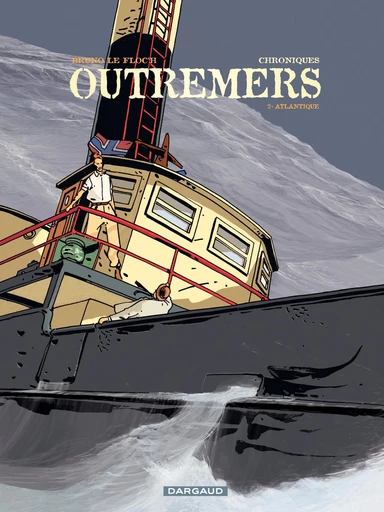 Chroniques Outremers - Tome 2 - Atlantique - Bruno Le Floc'h - Dargaud