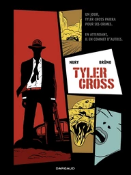 Tyler Cross - Tome 1 - Black Rock