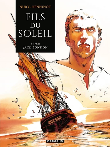 Fils du Soleil - Fabien Nury - Dargaud