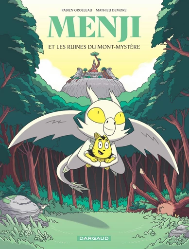 Menji - Tome 2 - Menji et les ruines du Mont-Mystère - Fabien Grolleau - Dargaud