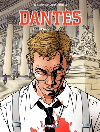 Dantès - Tome 1 - Chute d'un Trader (La) (1) -  Pierre Boisserie,  Philippe Guillaume - Dargaud