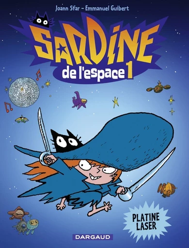 Sardine de l'espace - Tome 1 - Platine Laser - Emmanuel Guibert - Dargaud