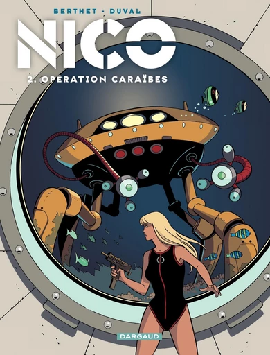 Nico - Tome 2 - Opération Caraïbes - Fred Duval - DARGAUD