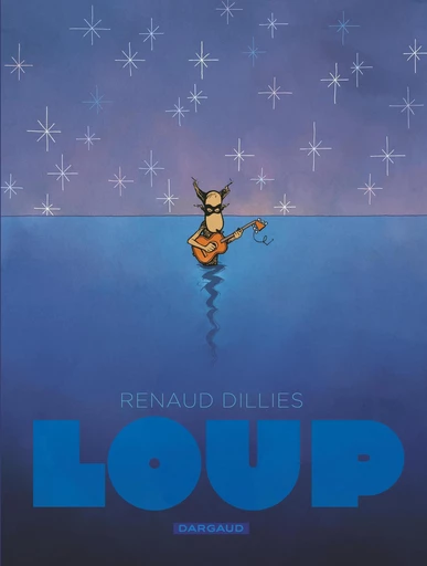 Loup - Renaud Dillies - Dargaud