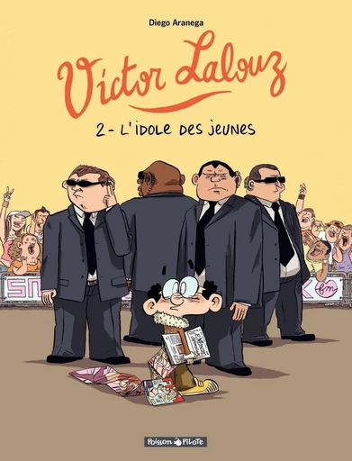 Victor Lalouz - Tome 2 - L'idole des Jeunes - Diego Aranega - Dargaud