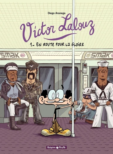 Victor Lalouz - Tome 1 - En route pour la gloire - Diego Aranega - Dargaud