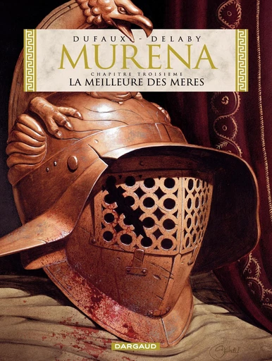 Murena - Tome 3 - La Meilleure des mères - Jean Dufaux - Dargaud