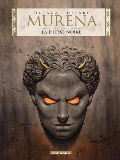 Murena - Tome 5 - La Déesse Noire - Jean Dufaux - Dargaud