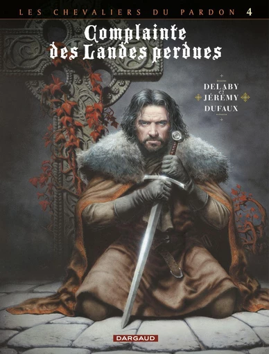 Complainte des landes perdues - Cycle 2 - Tome 4 - Sill Valt - Jean Dufaux - Dargaud