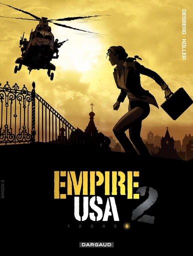 Empire USA - Saison 2 - Tome 6 - Stephen Desberg - Dargaud