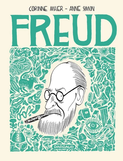 Freud - Corinne Maier - Dargaud