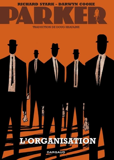 Parker - Tome 2 - L'Organisation -  Richard Stark, Darwyn Cooke - Dargaud