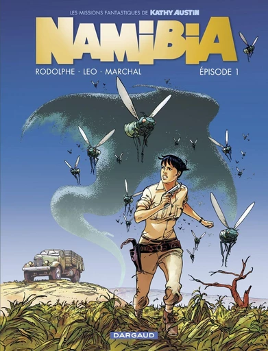 Namibia  - Épisode 1 -  Leo,  Rodolphe - Dargaud