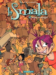 La Smala - tome 6 - Magali déménage