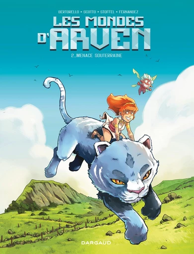 Les mondes d'Arven - Tome 2 - Menace souterraine - Eric Stoffel, Yvon Bertorello, Scotto Di Rinaldi Serge - Dargaud