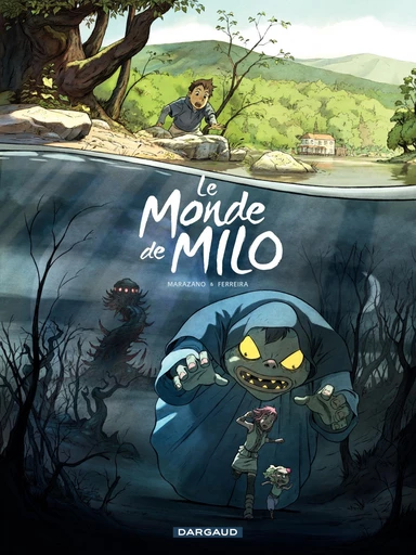 Le Monde de Milo - Tome 1 - Le Monde de Milo 1/2 - Richard Marazano - Dargaud