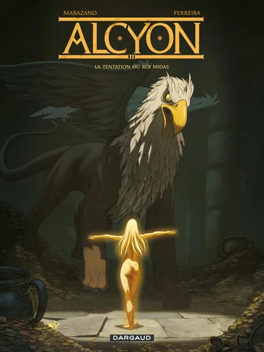 Alcyon - Tome 2 - La tentation du roi Midas - Richard Marazano - Dargaud