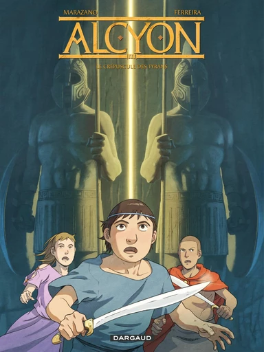 Alcyon - Tome 3 - Le crépuscule des tyrans - Richard Marazano - Dargaud