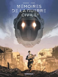 Mémoires de la Guerre civile - Tome 2