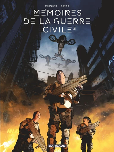 Mémoires de la Guerre civile - Tome 3 - Richard Marazano - Dargaud