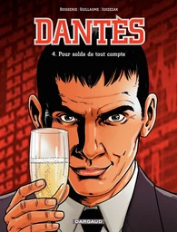 Dantès - Tome 4 - Pour solde de tout compte