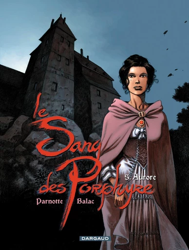 Le Sang des Porphyre - Rome 5 - Aurore -  Balac - Dargaud