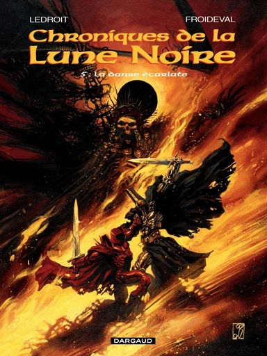 Les Chroniques de la Lune Noire - Tome 5 - La Danse Écarlate - François Froideval,  Pontet Cyril - Dargaud