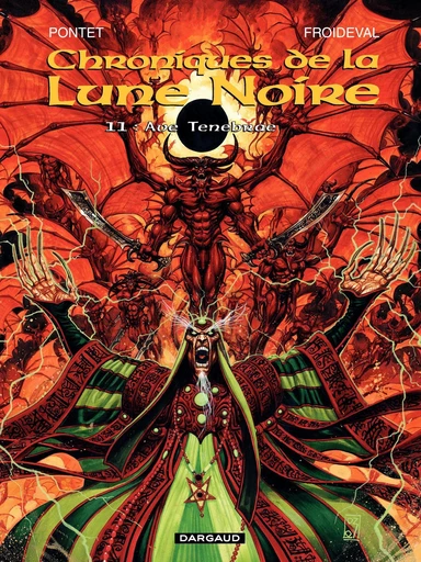 Les Chroniques de la Lune Noire - Tome 11 - Ave Tenebrae - François Froideval,  Pontet Cyril - Dargaud