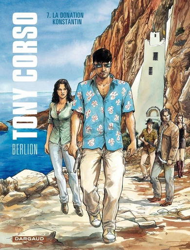 Tony Corso - Tome 7 - La Donation de Konstantin - Berlion Olivier - DARGAUD