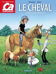 Ça m'intéresse - Tome 2 - Le Cheval