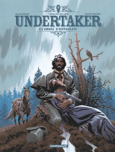 Undertaker - Tome 4 - L'Ombre d'Hippocrate -  Xavier Dorison - Dargaud