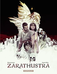 Zarathustra - Tome 1 - Le Lion porteur de la flamme