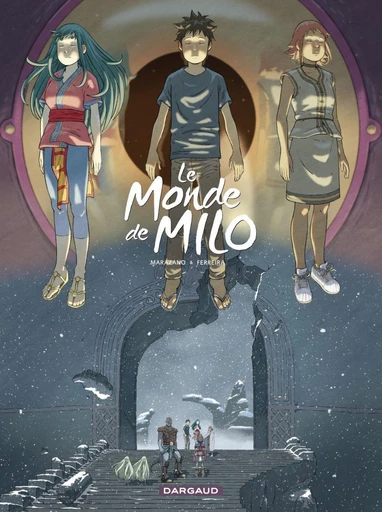 Le Monde de Milo - Tome 8 - La terre sans retour 1/2 - Richard Marazano - Dargaud