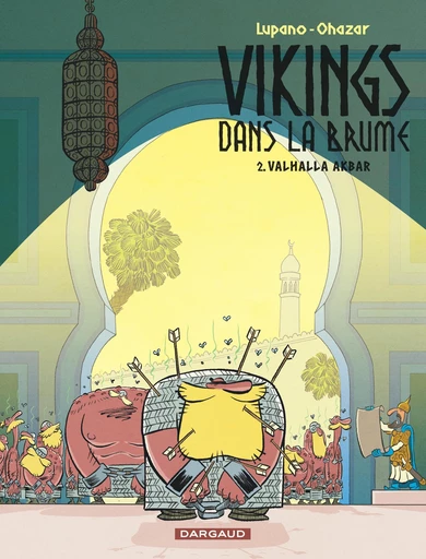 Vikings dans la brume - Tome 2 - Valhalla Akbar -  Wilfrid  Lupano - Dargaud