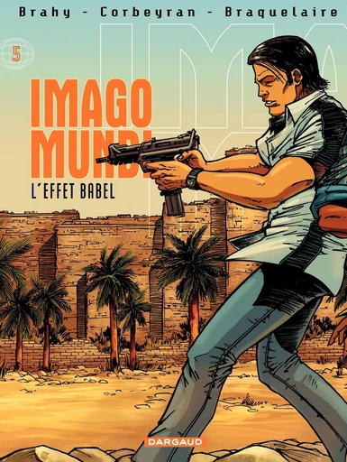 Imago Mundi - Tome 5 - L'Effet Babel - Achille Braquelaire, Eric Corbeyran - Dargaud