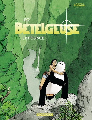 Bételgeuse - Intégrale -  Leo - Dargaud