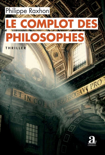 Le complot des philosophes - Philippe Raxhon - Academia