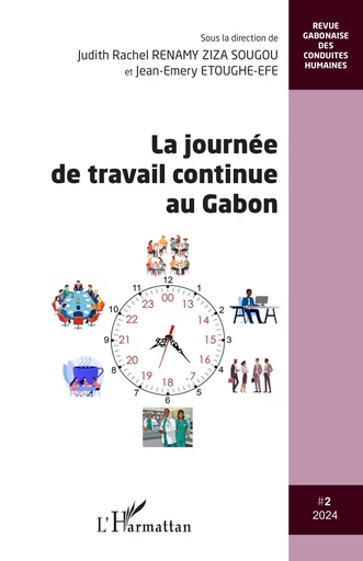 La journée de travail continue au Gabon -  - Editions L'Harmattan